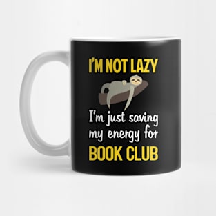 Funny Lazy Book Club Mug